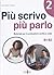 Ornimi Editions Pi scrivo p...
