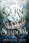 A Curse of Shadows