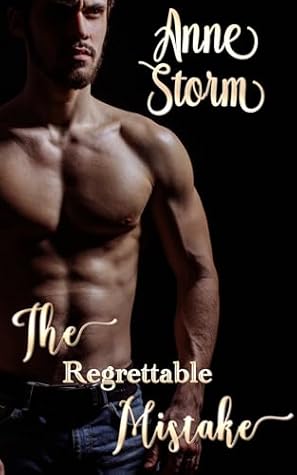 The Regrettable Mistake (Cheating Hearts Series)