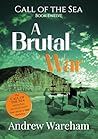A Brutal War