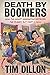 Death by Boomers by Tim Dillon