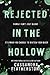 Rejected in the Hollow (Misfit Protection Program Alternate Covers)
