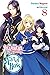 I'm the Villainess, So I'm Taming the Final Boss (Light Novel), Vol. 8