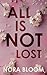 ALL IS NOT LOST