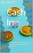 Cash In by Nina Monroe