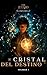 EL CRISTAL DEL DESTINO: Aut...