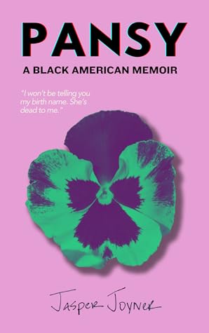 Pansy: A Black American Memoir