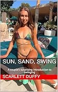 Sun, Sand, Swing: A couple's surprising introduction to swinging