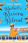Rachel's Riviera ...
