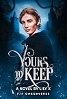 Yours To Keep - L...