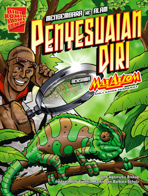 Siri Komik Sains ITNM: Mengembara Ke Alam Penyesuaian Diri Bersama Max Axiom Ahli Sains Terhebat