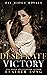 Desperate Victory (Bay Ridge Royals #6)