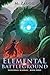 Elemental Battleground by M. Zaugg