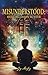 Misunderstood: Healing Jason Sutter