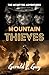 Mountain Thieves: A classic...