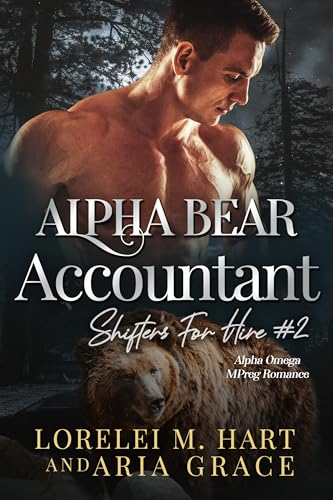 Alpha Bear Accountant (Shifters For Hire #2)