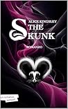 The Skunk (Italian Edition) The Skunk (Italian Edition)