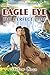 Eagle Eye: A Magical First Summer Love