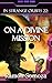On a Divine Mission (In strange orbits Book 22)