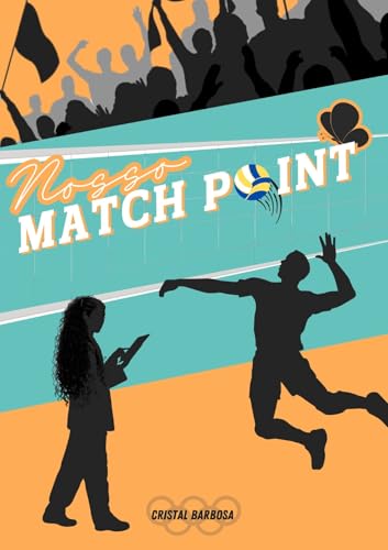 NOSSO MATCH POINT (END GAME - ATLETAS APAIXONADOS) (Portuguese Edition)