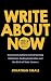 Write About Now by Jonathan Small