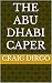 The Abu Dhabi Caper