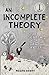 An Incomplete Theory: The Search for Quantum Gravity (a story)