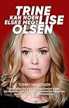 Trine Lise Olsen:...