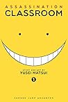 Assassination Classroom, Vol. 1 by Yusei Matsui