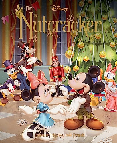 The Nutcracker: Featuring Mickey and Donald (Disney)