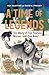 A Time of Legends: The Story of Two Fearless Wolves—and One Rebel (Chronicles of the Yellowstone Wolves)