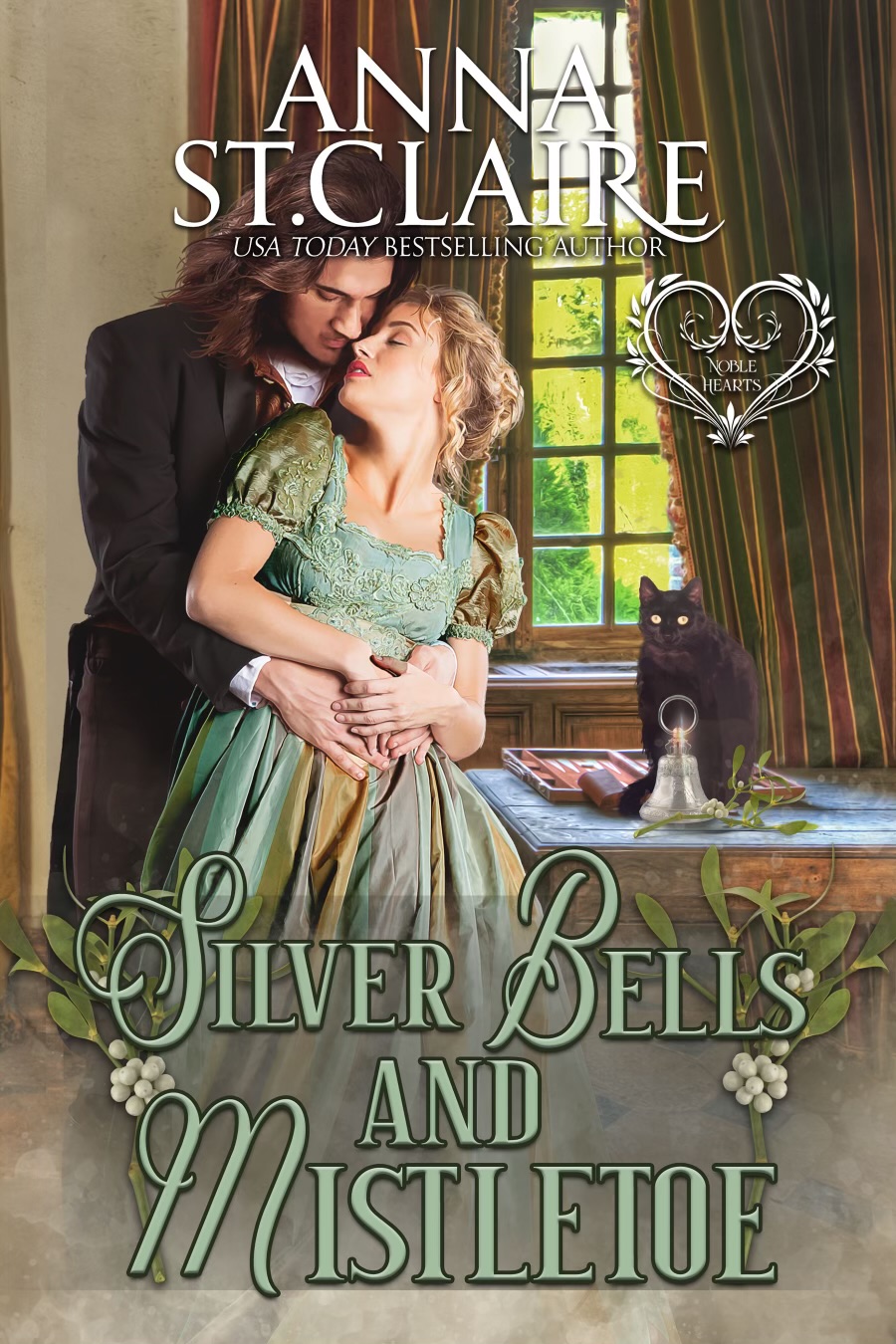 Silver Bells and Mistletoe (Noble Hearts, #5)