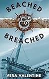 Beached and Breached by Vera Valentine