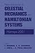 New Advances in Celestial Mechanics and Hamiltonian Systems: HAMSYS-2001