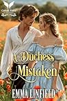A Duchess Mistake...
