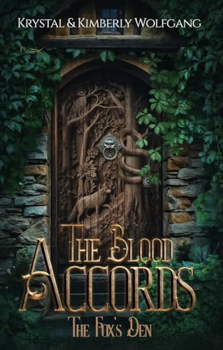 The Fox's Den: Book One of The Blood Accords (Kindle Edition)