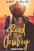Road to a Cowboy