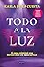 Todo a la luz: El caso criminal que México dejó en la oscuridad (Spanish Edition)