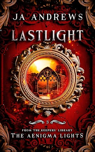 Lastlight (The Aenigma Lights Book 3)