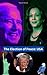 The Election of Peace: USA