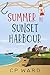Summer in Sunset Harbour (G...