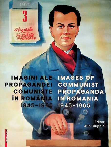 Imagini ale propagandei comuniste în Romania, 1945-1965