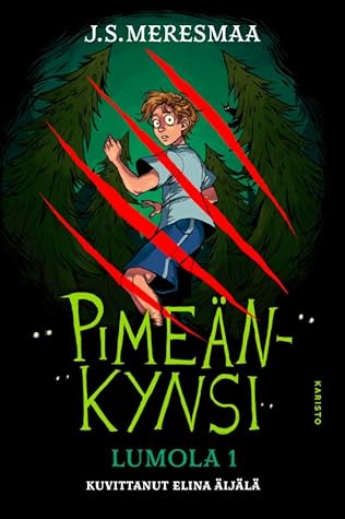 Pimeänkynsi (Lumola, #1)