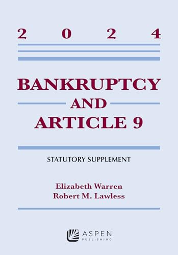 Bankruptcy and Article 9: 2024 Statutory Supplement (Paperback)