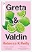 Greta & Valdin