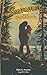 Summer with Sasquatch by Riley G. Powers