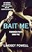 Bait Me (Forbidden Fruits Book 5)