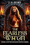 The Fearless Witch (The Soulless Witch Book 3) The Fearless Witch (The Soulless Witch Book 3)