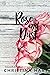 Rose and Dust (The Rosebush Series, #3)