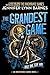 The Grandest Game